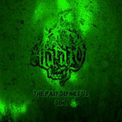 Ataraxy (GER) : The Past Defines Us